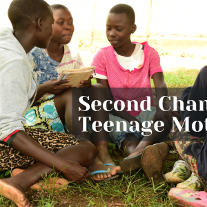 Second Chances for Teenage Mothers